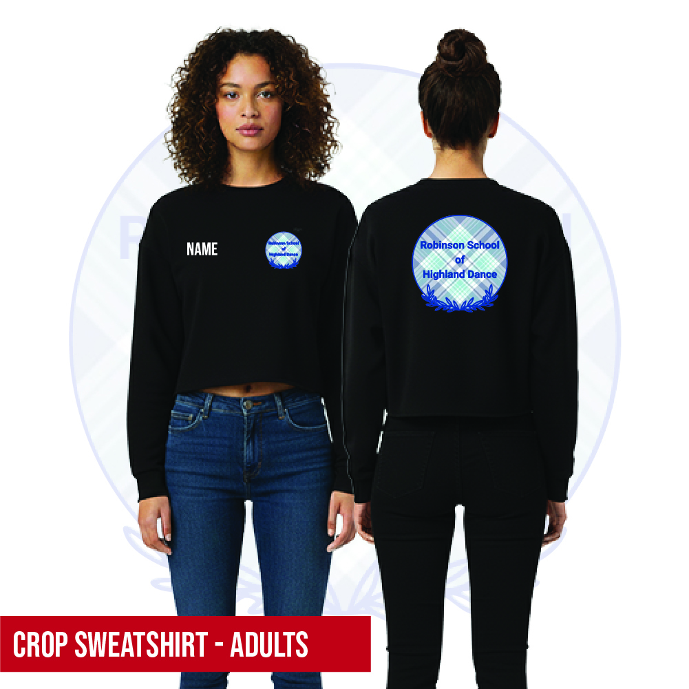 Robinson School of Highland Dance Cropped Sweatshirt Adults 