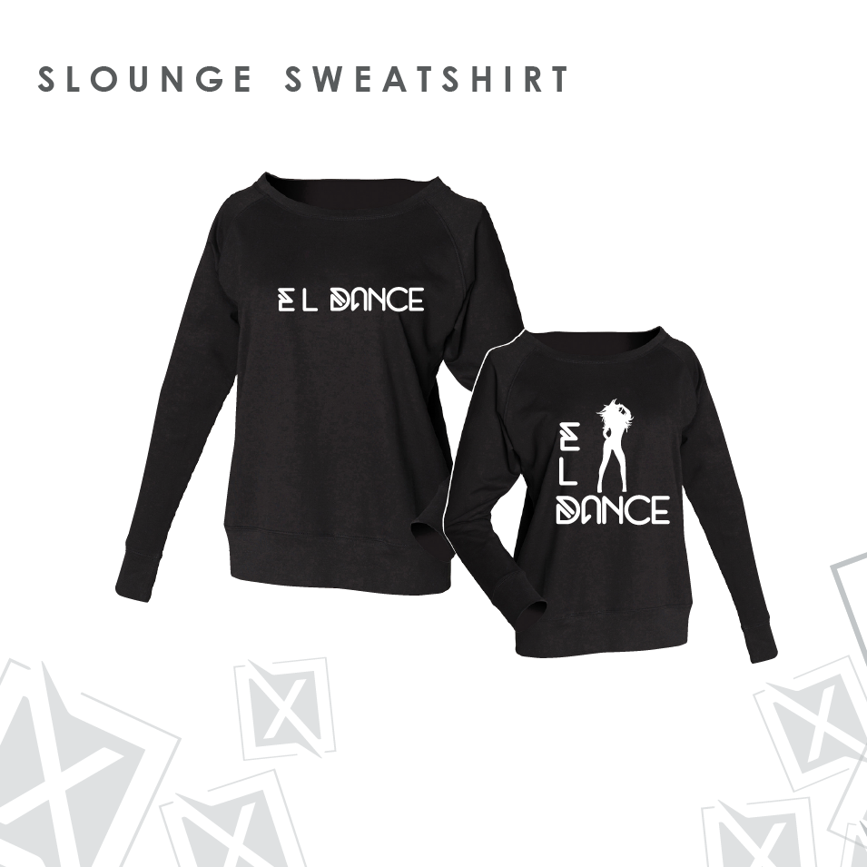 EL Dance Slounge Sweatshirt